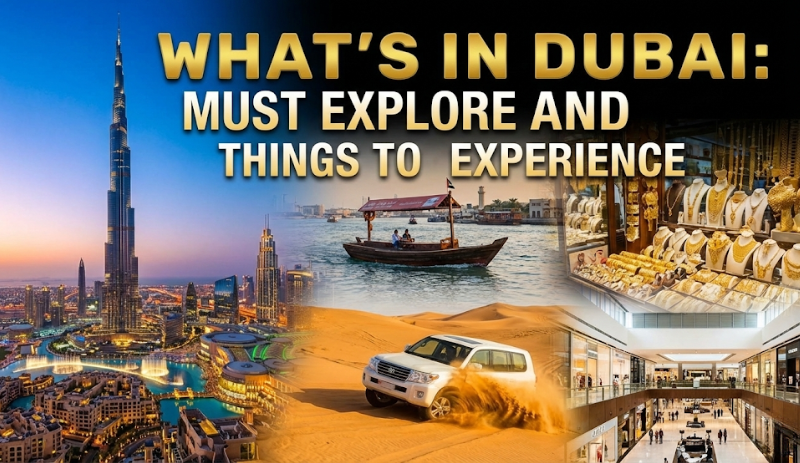 What's in Dubai